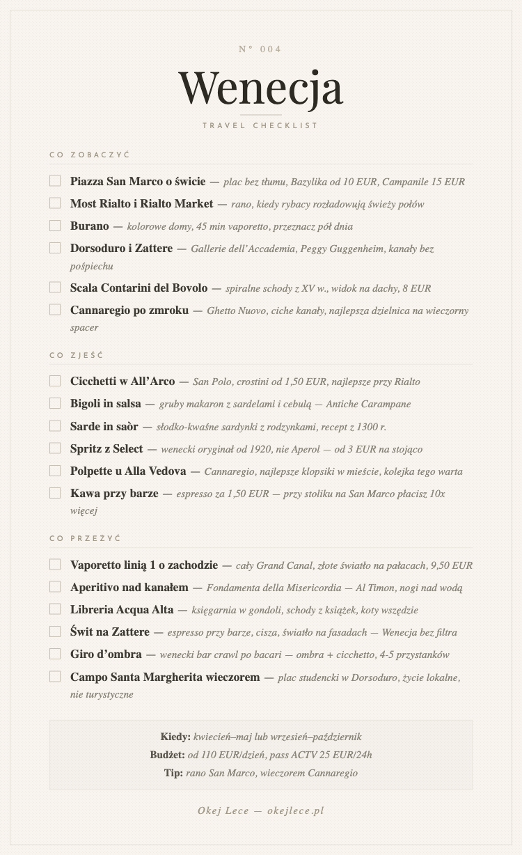 Wenecja travel checklista — co zobaczyć, zjeść i przeżyć w Wenecji. San Marco, Rialto, Burano, cicchetti, bigoli in salsa, vaporetto o zachodzie i więcej.